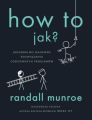 How To. Jak?