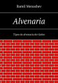 Alvenaria. Tipos de alvenaria de tijolos