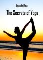 The Secrets of Yoga