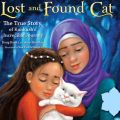 Lost and Found Cat - The True Story of Kunkush's Incredible Journey (Unabridged)