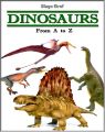 Dinosaurs: From A to Z