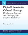 Digital Libraries for Cultural Heritage