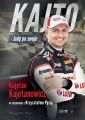 Kajto. Jade po swoje