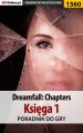Dreamfall: Chapters - Ksiega 1