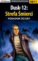 Dusk-12: Strefa Smierci