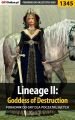 Lineage II: Goddess of Destruction dla poczatkujacych