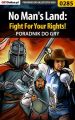 No Man's Land: Fight For Your Rights!