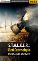 S.T.A.L.K.E.R.: Cien Czarnobyla