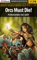 Orcs Must Die!