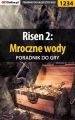 Risen 2: Mroczne wody