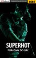 SUPERHOT