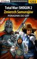 Total War: SHOGUN 2 - Zmierzch Samurajow