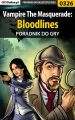 Vampire The Masquerade: Bloodlines