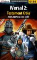 Wersal 2: Testament Krola