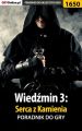 Wiedzmin 3: Serca z Kamienia