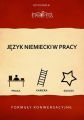 Jezyk Niemiecki w Pracy – Formuly Konwersacyjne