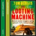 Looting Machine