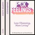 F*ck Feelings