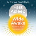 Fast Asleep, Wide Awake