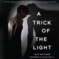 Trick of the Light