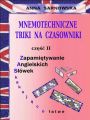 Mnemotechniczne triki na czasowniki Czesc II serii Zapamietywanie Angielskich Slowek - Zaskakujaco latwe Mnemotechniczne triki na czasowniki Czesc II serii Zapamietywanie Angielskich Slowek - Zaskakujaco latwe