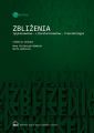 Zblizenia. Jezykoznawstwo, literaturoznawstwo, translatologia