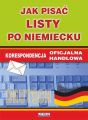 Jak pisac listy po niemiecku. Korespondencja oficjalna. Korespondencja handlowa