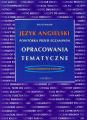 Jezyk angielski - Powtorka przed egzaminem - Opracowania tematyczne