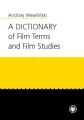 A Dictionary of Film Terms and Film Studies