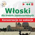 loski dla srednio zaawansowanych "Konwersacje na wakacje