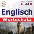 Englisch Wortschatz. Horen & Lernen