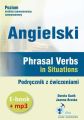 Angielski. Phrasal verbs in Situations. Podrecznik z cwiczeniami (e-book+mp3)