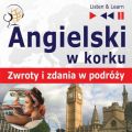 Angielski w korku. Przydatne zwroty i zdania w podrozy