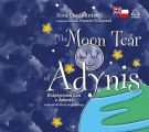 The Moon Tear of Adynis. Ksiezycowa Lza z Adynis w wersji do nauki angielskiego