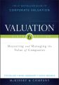 Valuation. Measuring and Managing the Value of Companies