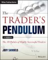 The Trader's Pendulum. The 10 Habits of Highly Successful Traders