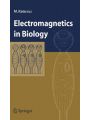 Electromagnetics in biology